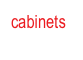 cabinets